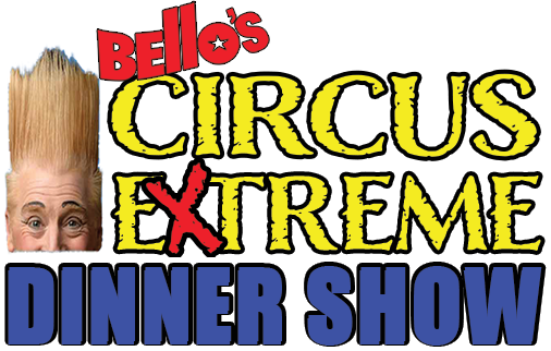 Bello's Circus Extreme Dinner Show | The Dells Wisconsin